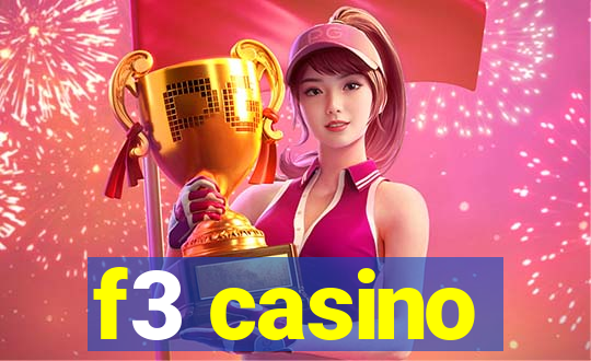 f3 casino